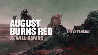 August Burns Red amp Will Ramos  The Cleansing OFFICIAL LYRIC VIDEO [upl. by Mcgill]