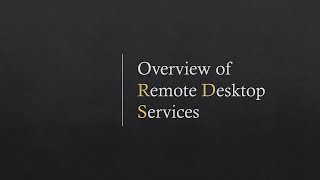 Overview of Remote Desktop Services [upl. by Chrissy]