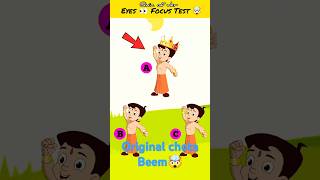 Eyes 👀 focus test original chota bheem ✅ [upl. by Thanasi998]