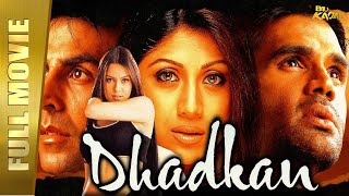 Dhadkan  Full Movie  Akshay Kumar Shilpa Shetty Suniel Shetty Mahima Chaudhry  FULL HD [upl. by Boycey]