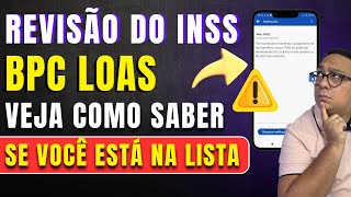 BPC LOAS revisão de benefícios do INSS começou  Veja se você está na lista fazendo esses passos [upl. by Iblok]