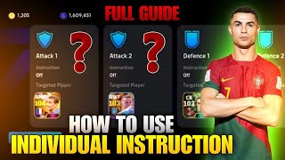 How To Use Individual Instructions In eFootball 2024  Individual Instruction Full Guide eFootball [upl. by Odlanor637]