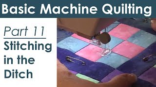 Stitching in the Ditch How to Machine Quilt [upl. by Reisinger861]