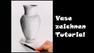 Zeichnen lernen für Anfänger Vase mit Bleistift [upl. by Assirod]