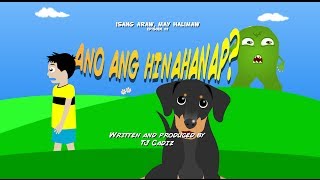 Isang Araw May Halimaw Ep2 Ano ang Hinahanap [upl. by Eliam]