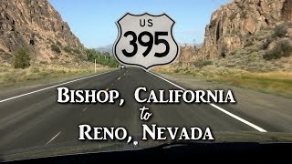 Road Trip Bishop CA to Reno NV via Hwy 395 [upl. by Leroy356]