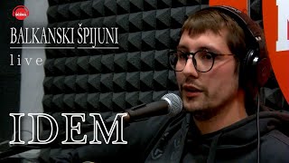 “BALKANSKI ŠPIJUNI LIVE“ “Idem“ [upl. by Rosenblast]