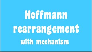 Hoffmann rearrangementwith mechanismname reactionorganic chemistry [upl. by Nyla]