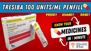 Tresiba 100 Unitsml Penfill  Insulin Degludec 100IU  WHAT IF YOU FORGET TO TAKE Tresiba 🤔 [upl. by Llewon]