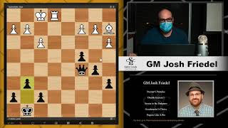 Friedels Inspirational Moves  Double Exclam  GM Josh Friedel [upl. by Eilsel]