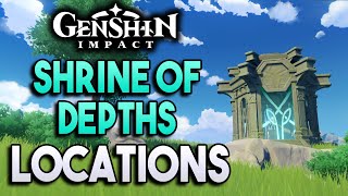 All Mondstadt Anemo Shrine Of Depths Locations 【Genshin Impact】 [upl. by Artim]