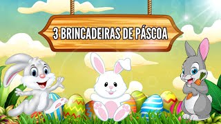 3 BRINCADEIRAS DE PÁSCOA  Divertidas e Educativas 🥕🐰 [upl. by Audette]