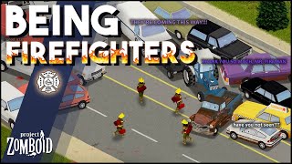 We Roleplay Firefighters During The Outbreak in Project Zomboid Ft FinestXI MP Gameplay Event [upl. by Yllil]