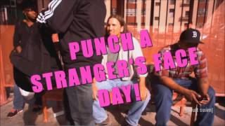 Eric Andre  Punch a Strangers Face Day [upl. by Auqinahc322]