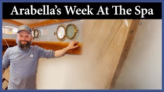 Arabellas Spa Week Swelling The Hull  Episode 265  Acorn to Arabella Journey of a Wooden Boat [upl. by Nnaylloh]