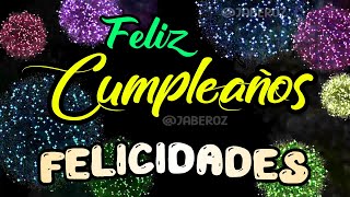 Felicitaciones por tu cumpleaños hermoso mensaje de feliz cumpleaños con canción cumpleaños feliz [upl. by Austreng341]