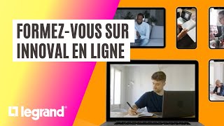 Formezvous gratuitement sur Innoval en Ligne de legrand [upl. by Naehs]