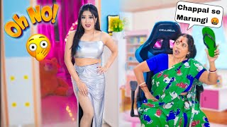 My Strict MOM Reacts to My SEXY Outfits 😰 Chappal Se Maara 🤬 [upl. by Arline]