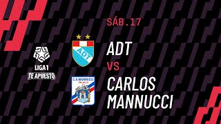 ADT 40 Mannucci resumen EXTENDIDO del partido por la Liga1 2024 Te apuesto [upl. by Aerdied]