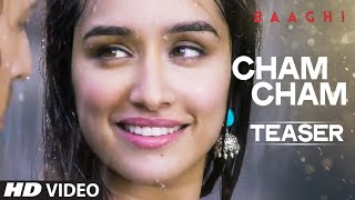 Cham Cham Video Song Teaser  Baaghi  Tiger Shroff Shraddha Kapoor  Sabbir Khan  TSeries [upl. by Bricker]