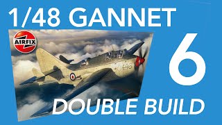 Airfix 148 Fairey Gannet double build Part 6 [upl. by Elatnahs]