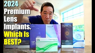 Premium Lens Implants IOLs in 2024 Which ONE is the best Shannon Wong MD [upl. by Aratnahs125]