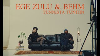 Ege Zulu amp BEHM  Tunnista tuntiin Lyriikkavideo [upl. by Zampino]