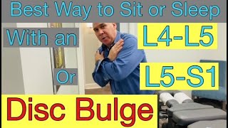 Best Way to Sit or Sleep With an L4 L5 or L5 S1 Disc Bulge 2024  Dr Frank Altenrath Chiropractor [upl. by Dayle]