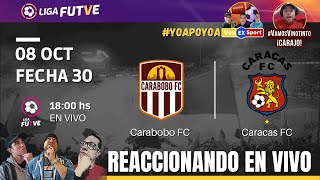 CARABOBO FC VS CARACAS FC FUTVE EN VIVO ⚽ [upl. by Arondel513]