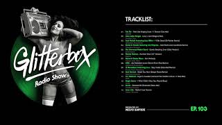 Glitterbox Radio Show 103 presented by Melvo Baptiste [upl. by Ryan]