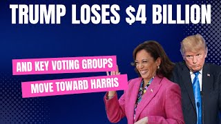 Trump Loses 4 Billion Key Voting Groups Move To Harris [upl. by Burke]