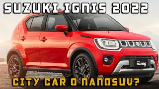 SUZUKI IGNIS 2022 SE RENUEVA UNA GRAN OPCIÓN PARA CIUDAD [upl. by Ocimad]