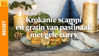 Krokante scampis en pastinaakgratin met gele curry door Sofie Dumont [upl. by Dilahk454]