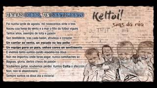 Keltoi quotUnhas Cores un Sentimentoquot [upl. by Udale287]