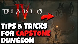 DIABLO 4 Beat The Capstone Dungeon Easily Capstone Dungeon Tips amp Tricks  Full Run Gameplay [upl. by Ruggiero]