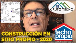 Construcción en Sitio Propio  GRUPO TECHO TE EXPLICA 1 [upl. by Yticilef]