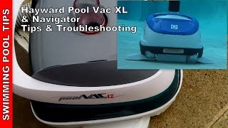 Hayward Pool Vac XL Navigator Tips amp Troubleshooting [upl. by Hildegarde]