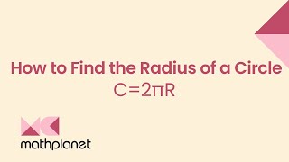 How to Find the Radius of a Circle Circumference Given [upl. by Araccat]