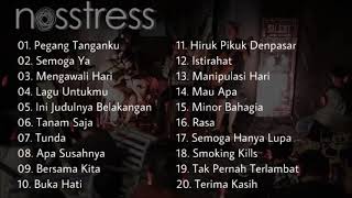 Nosstress Full Album I Kumpulan Lagu Nosstress Terbaik amp Terpopuler 2020 [upl. by Weatherley]