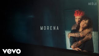 Beéle  Morena LetraLyrics [upl. by Atirma]