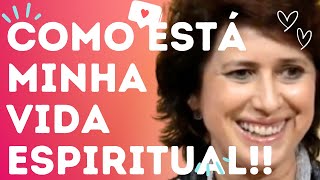 COMO ESTÁ MINHA VIDA ESPIRITUAL  Grupo de Oração com a Dra Filó [upl. by Lewendal]