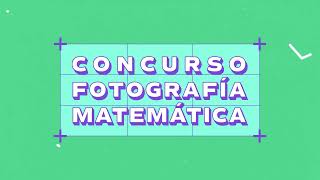 Concurso Fotografía Matemática [upl. by Ylas]