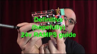 Definitive hopefully RAMPS 24v mod information and how to guide [upl. by Ssidnac306]