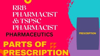 RRB PHARMACIST and TSPSC pharmacist exam preparation PARTS OF PRESCRIPTION [upl. by Steffen]