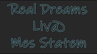 Real Dreams feat Liveta  Mes Statem [upl. by Anyer]