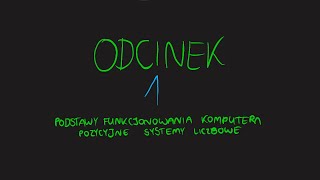 Informatyka do matury 1  Jak działa komputer i systemy liczbowe [upl. by Jeremy]