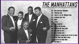 Best Songs of The Manhattans – The Manhattans Full Album – The Manhattans Greatest Hits 2023 [upl. by Lahcear]