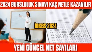 2024 Bursluluk sınavı kaç netle kazanılır YENİ GÜNCEL [upl. by Donnelly]