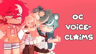 Oc voice claims  Gacha club [upl. by Aninaig]