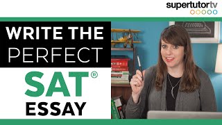 3 Tips Writing the Perfect SAT® Essay CRUSH THE TEST [upl. by Annid]